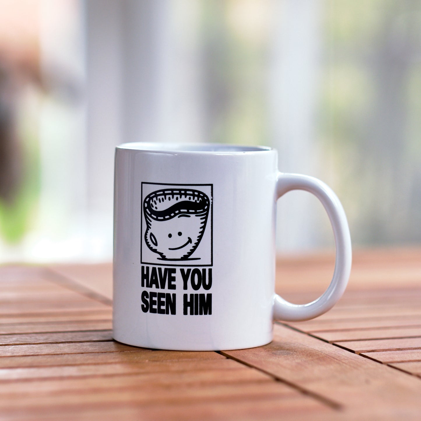 Have You Seen Him mug